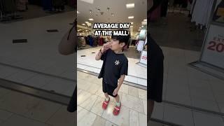 Average Mall Experience…