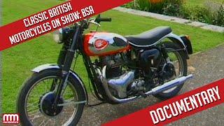 Classic British Motorcycles on Show: BSA