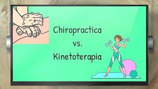 Chiropractica vs. Kinetoterapie  | Kinetoterapie vs. Medicina alternativa - episod 5