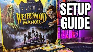 How to Setup Weirdwood Manor the Board Game
