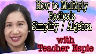 Multiplication of Radicals/Teacher Espie TV