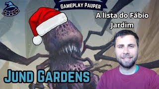 (GAMEPLAY PAUPER) Jund Gardens!