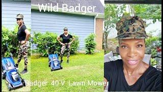 Wild  Badger Power V 40 Lawn Mower/ Day In My Life Vlog