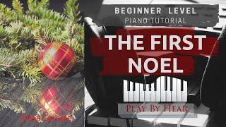 The First Noel | Playbyhear.com | 10 Minute Song | Beginner Level