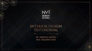 Interior Design for Mr. Mathan Sankar and Gayathri Devi | NVT Design Studio