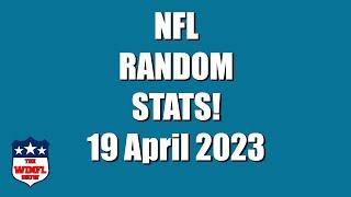 NFL Random Stats 19/04/2023