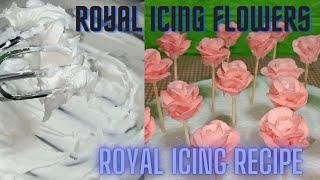 ROYAL ICING RECIPE, HOW TO MAKE ROYAL ICING FLOWER | CHOCHON CAKES