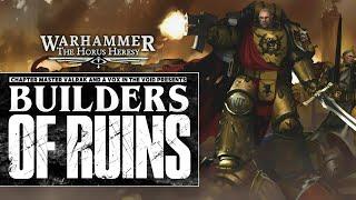 "BUILDERS OF RUINS" - UNOFFICIAL WARHAMMER 40K AUDIO - IMPERIAL FISTS