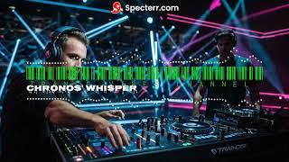 𝐂𝐇𝐑𝐎𝐍𝐎𝐒' 𝐖𝐇𝐈𝐒𝐏𝐄𝐑【Trance Music 2024, Trance Music, Trance 2024】