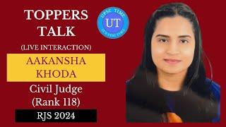 RJS Topper Aakansha Khoda (CJ) (Rank 118) Live Interaction l Toppers Talk l UPSC TIME