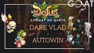 [2.69] DARK VLAD AUTOWIN (RENDRE LE CBT TROP FACILE) - ULTIME RÉMINISCENCE (DOFUS EMERAUDE)