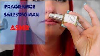 Fragrance Saleswoman ASMR