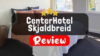 CenterHotel Skjaldbreid, Reykjavik Review - Is This Hotel Worth It?