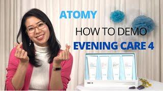 Atomy Evening Care 4 Set: How to Demo, English