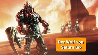 Warframe® [German] - Der Wolf von Saturn Six