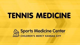 Sports Medicine Center: Tennis Medicine