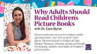 Why Adults Should Read Children's Books