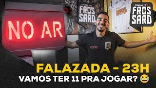 FALAZADA AO VIVO - Teremos 11 pra jogar na segunda? 