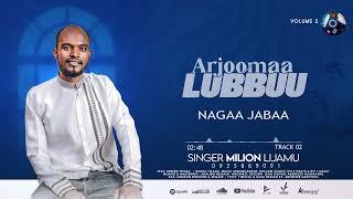 NAGAA JABAA | MILION LIJAMU | NEW ALBUM VOL.#2 |TRACK 2,2024@SHALOM STUDIO 0913196570 NEKEMTE