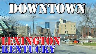 Lexington - Kentucky - 4K Downtown Drive