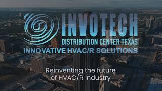 Opening of Invotech Distribution Center in Houston, Texas