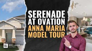 Explore The New Anna Maria Model Home | Winter Garden’s Serenade at Ovation