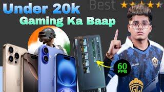 Under 20k Best Budget Gaming Phone | Gaming Ka Baap ? 