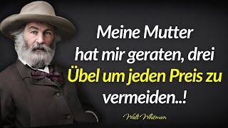 3 Übel, vor denen meine Mutter mich gewarnt hat: Kraftvolle Zitate von Walt Whitman