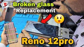 Oppo Reno 12pro Front Glass Replacement ||Reno 12 pro glass change || #opporeno #reno12pro #broken