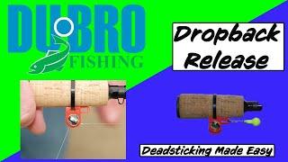 DUBRO Fishing- Drop Back Release