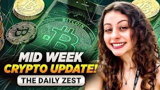 Midweek Crypto update! The Daily Zest