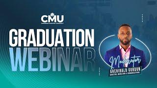 CMU Graduation 2023 - All You Need to Know (Webinar Recording)