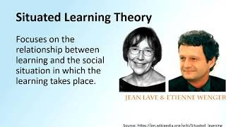 Situated Learning