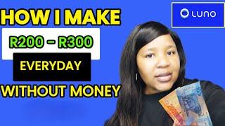 How to make R200 - R300 everyday in 2024 South Africa l Luno #makemoneyonlinesouthafrica
