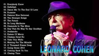 Leonard Cohen Greatest Hits Full Album - The Best Of Leonard Cohen Collection 2018