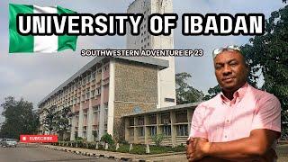 AN EXTENSIVE TOUR OF THE GREAT UNIVERSITY OF IBADAN