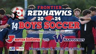 Frontier Boys Soccer vs Nantucket - Mass Round of 32