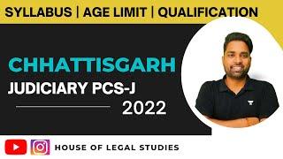 Chhattisgarh Judiciary Exam Pattern 2022 | Chhattisgarh Civil judge syllabus 2022 | PCS-J syllabus