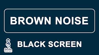 Super Deep Brown Noise | 10 Hours Black Screen Sleep, Study, Focus