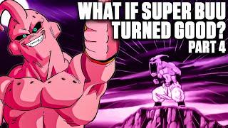 What If Super Buu TURNED GOOD? 4