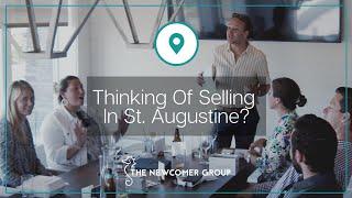 Thinking Of Selling In St. Augustine? | The Newcomer Group