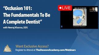 Occlusion 101 from The Dawson Academy 