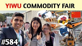 Yiwu commodity fair China छोटे व्यापारियों के काम का expo