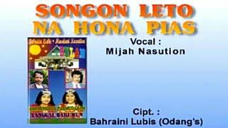 Songon Leto Na Hona Pias - Mijah Nasution