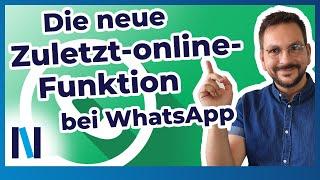 Neues bei WhatsApp: Den Online-Status beschränken und weitere Datenschutzeinstellungen