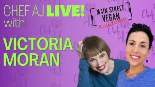 Chef AJ Live! | Interview with Victoria Moran