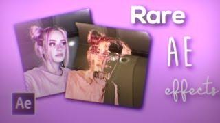 Rare AE Effects | fanedits