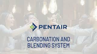 Pentair Carbonation & Blending