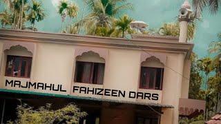 MAJMAHUL FAHIZEEN DARS SONG