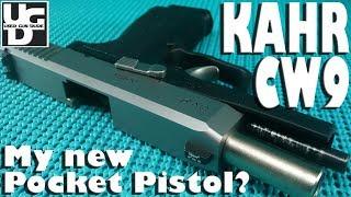 Kahr CW9 9mm 1st Look Review, Looking for a Pocket Pistol